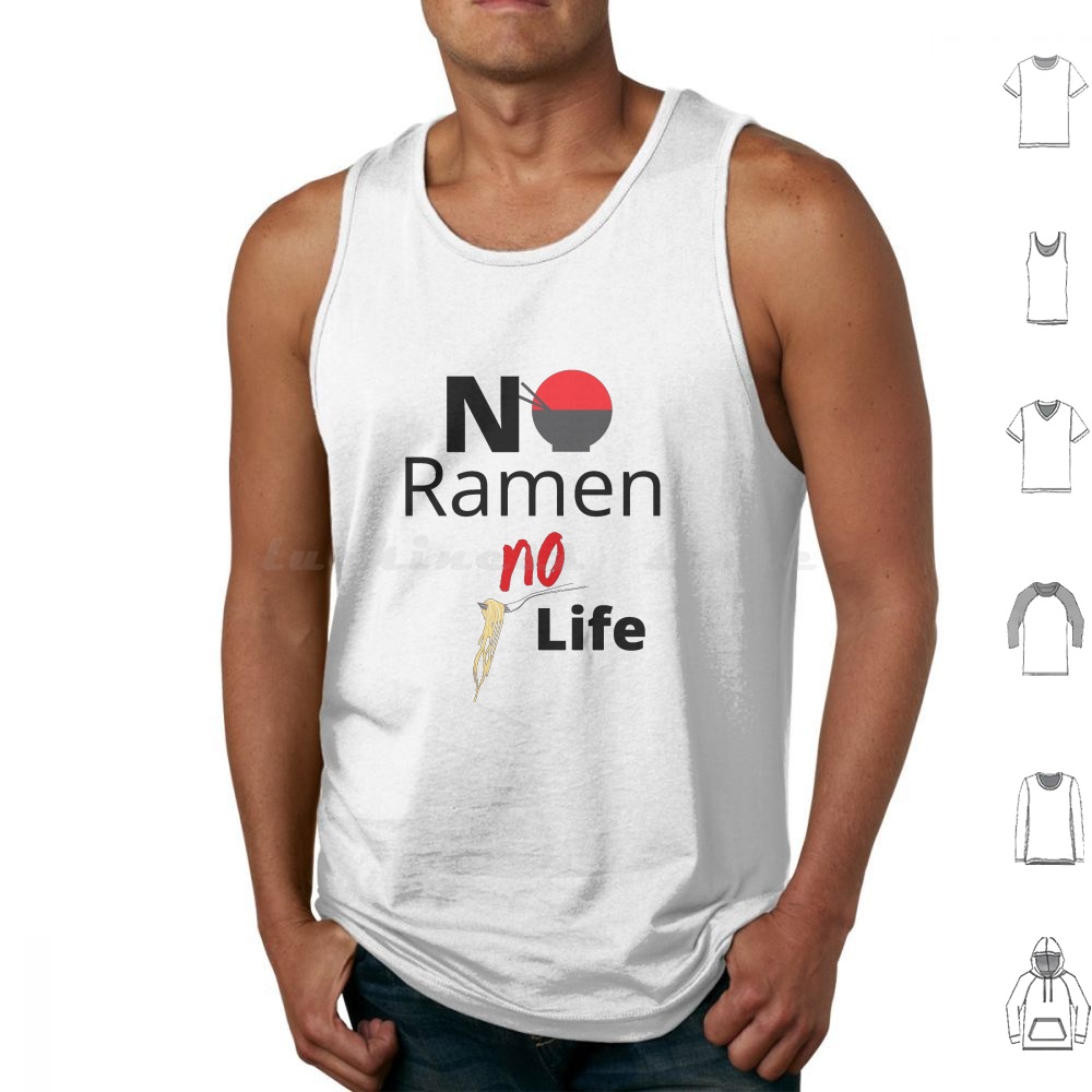 Japanese Food Lifestyle - No Ramen No Life Tank Tops